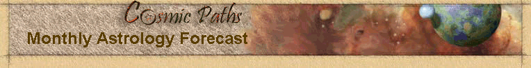 Monthly Astrology Forecast